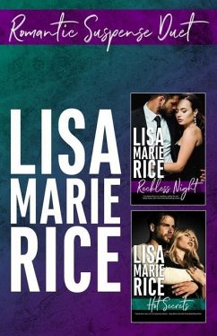 Romantic Suspense Duet: Reckless Night and Hot Secrets - Rice, Lisa Marie