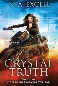 Crystal Truth - Excell, K. A.