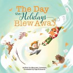 The Day the Holidays Blew Away