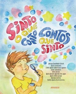 Sinto o que conto, contos que sinto - Vicioli, Adriana Bordinhão; Tomiyama, Alyssa; Valderramas, Cibele Madai