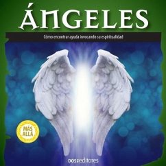 Ángeles: cómo encontrar ayuda invocando su espiritualidad - Sasha