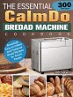 The Essential CalmDo Bread Machine... - Bild 1