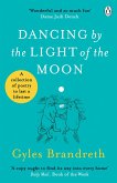 Dancing By The Light of The Moon