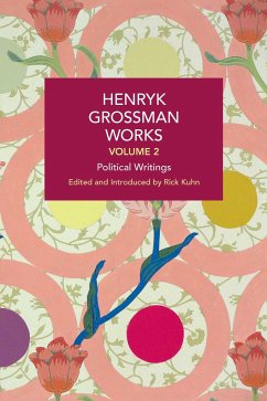 Henryk Grossman Works, Volume 2 - Grossman, Henryk