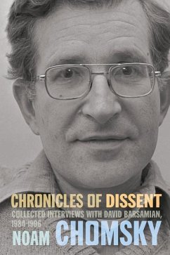Chronicles of Dissent - Chomsky, Noam; Barsamian, David