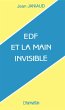 EDF et la main invisible - Bild 1
