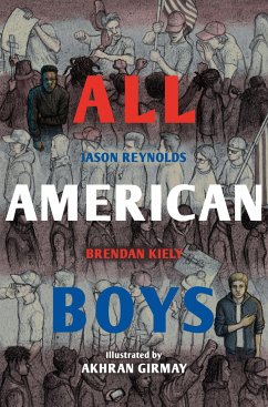 All American Boys - Reynolds, Jason; Kiely, Brendan