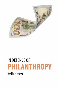 In Defence of Philanthropy - Breeze, Dr. Beth (University of Kent)