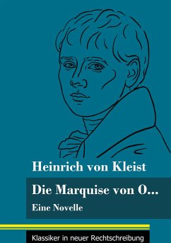 Die Marquise von O... - Kleist, Heinrich Von