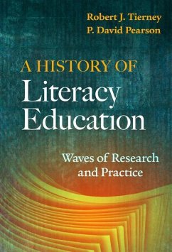 A History of Literacy Education - Tierney, Robert J; Pearson, P David