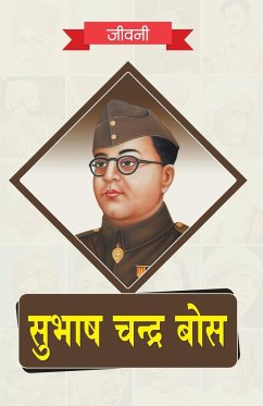 Biography of Subhash Chandra Bose - Rph Editorial Board