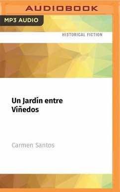 Un Jardín Entre Viñedos - Santos Sacristán, Carmen