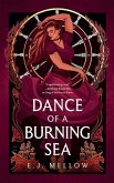 Dance of a Burning Sea