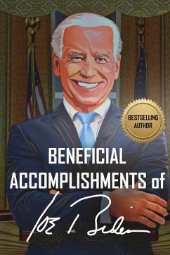 Beneficial Accomplishments of Joe Biden (It is blank - it is a joke, so is he!) - Denson, Bb
