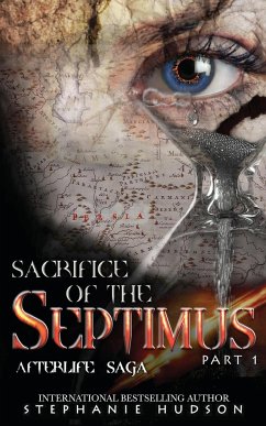Sacrifice of the Septimus - Part One - Hudson, Stephanie