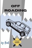 Off Roading Log Book Extreme Sport
