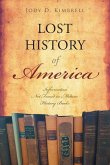 Lost History Of America Lost History Of America