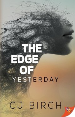 The Edge of Yesterday - Birch, Cj