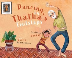 Dancing in Thatha's Footsteps - Venkat, Srividhya