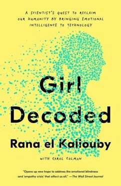 Girl Decoded - Kaliouby, Rana el; Colman, Carol