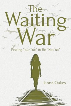 The Waiting War - Oakes, Jenna