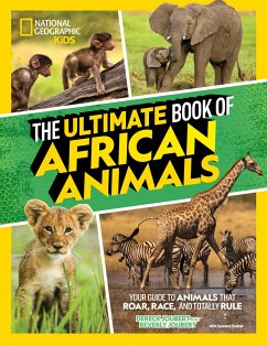 The Ultimate Book of African Animals - National Geographic Kids; Joubert, Derek; Joubert, Beverly