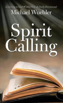 Spirit Calling - Wuehler, Michael