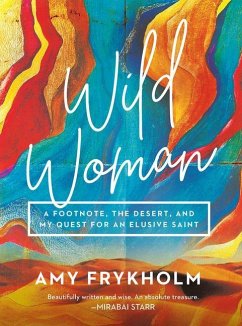 Wild Woman - Frykholm, Amy