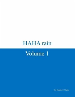 HAHA rain Volume 1 - Martin, Charles C.