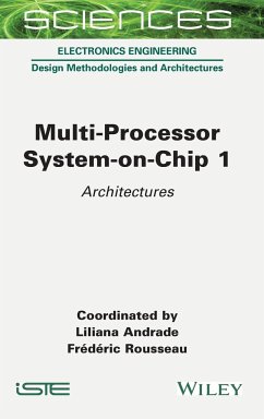 Multi-Processor System-On-Chip 1 - Andrade, Liliana;Rousseau, Frederic