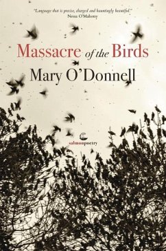 Massacre of the Birds - O'Donnell, Mary