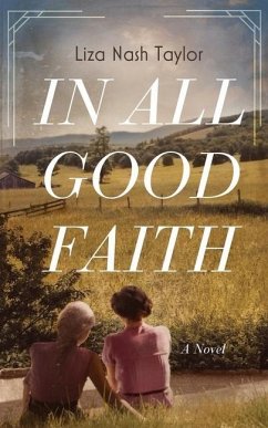 In All Good Faith - Taylor, Liza Nash