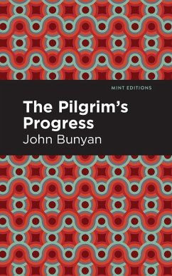 The Pilgrim's Progress - Bunyan, John