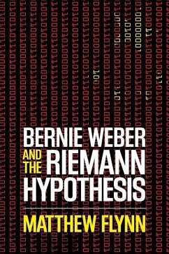 Bernie Weber and the Riemann Hypothesis - Flynn, Matthew