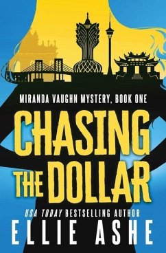 Chasing the Dollar - Ashe, Ellie