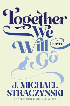 Together We Will Go - Straczynski, J. Michael