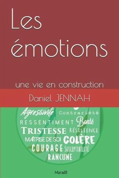 Les émotions: une vie en construction - Jennah, Daniel