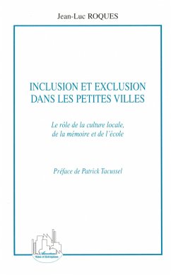 Inclusion et exclusion dans les petites villes - Roques, Jean-Luc