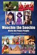 Moochie the Soochie - Bild 1