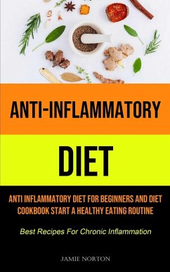 Anti-Inflammatory Diet - Norton, Jamie