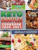 Keto Chaffle Cookbook 2020-2021