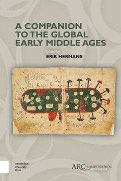 A Companion to the Global Early Middle Ages (eBook, PDF)