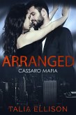 Arranged: Cassaro Mafia (eBook, ePUB)