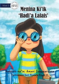 Little Miss Quick-Fix - Menina kiik Hadi'a Lalais - Gunawardana, Amani