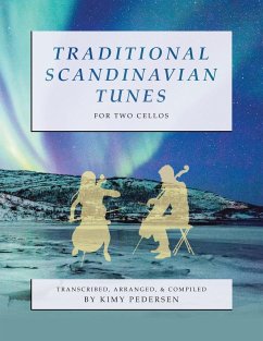 Traditional Scandinavian Tunes for Two Cellos - Pedersen, Kimy