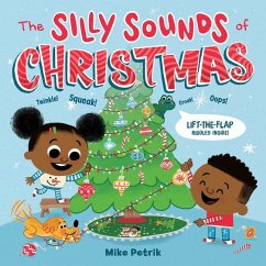 The Silly Sounds of Christmas - Petrik, Mike