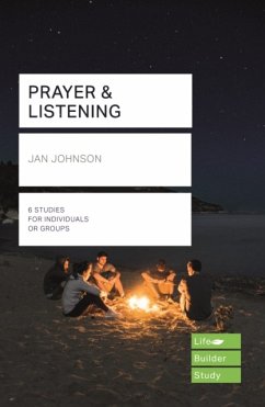Prayer and Listening (Lifebuilder Bible Studies) - Johnson, Jan