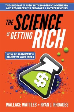 The Science of Getting Rich - Wattles, Wallace D.; Rhoades, Ryan J.