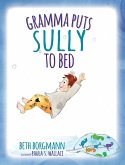 Gramma Puts Sully to Bed