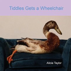 Tiddles Gets a Wheelchair - Taylor, Alicia